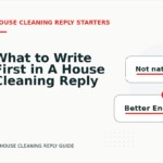 What to Write First in A House Cleaning Reply