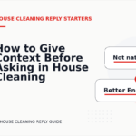 How to Give Context Before Asking in House Cleaning Reply English