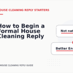 How to Begin a Formal House Cleaning Reply